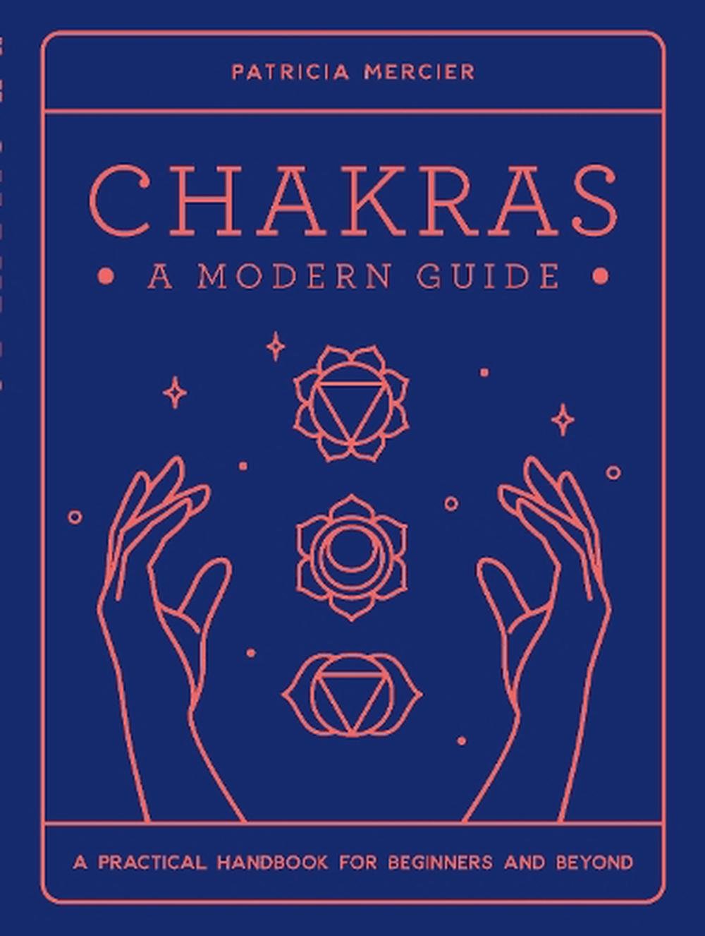 Chakras: una guía moderna