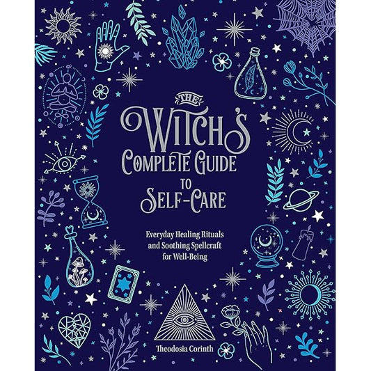 The Witch's Complete Guide to Self-Care Book